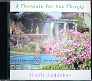 Sheila Boddeker - A Fountain for the Thirsty